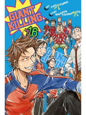 cover image of Giant Killing, Volume 16